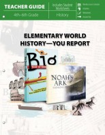 Elementary World History - You Report! (Teacher Guide)